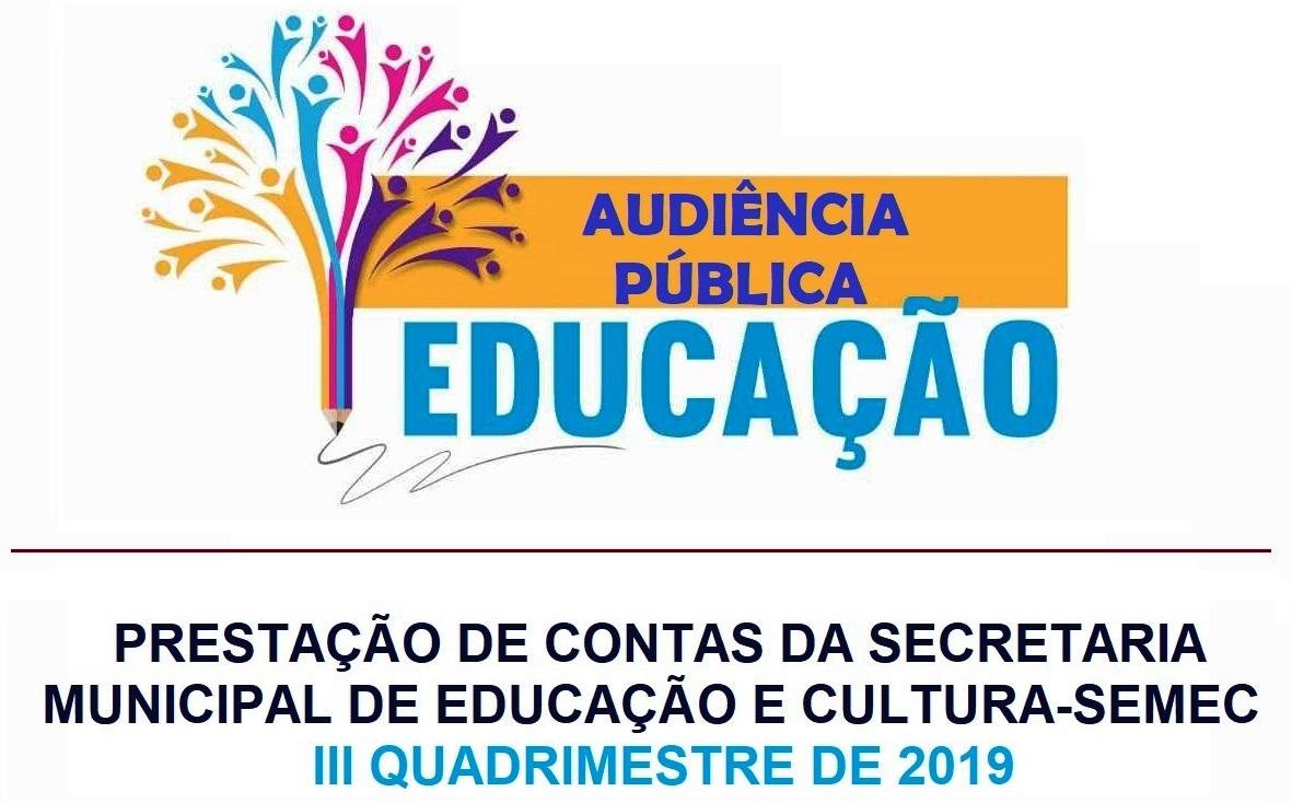 Prefeitura através da Secretaria Municipal de Educação apresenta o relatório do III Quadrimestre de 2019