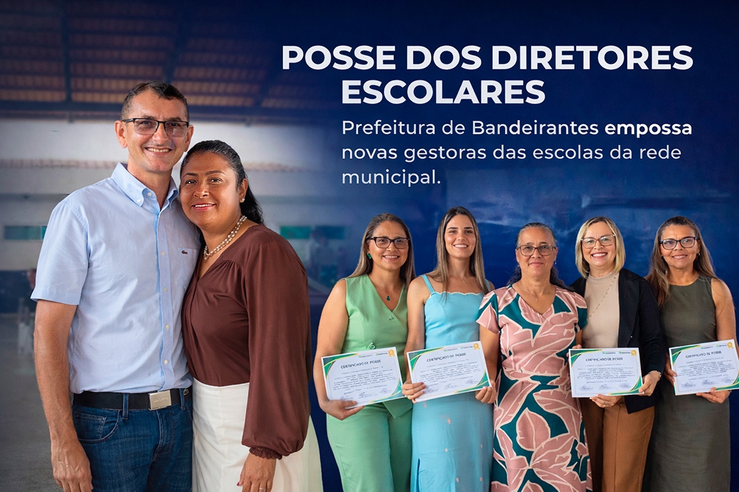 Prefeitura de Bandeirantes realiza solenidade de posse dos diretores escolares da rede municipal